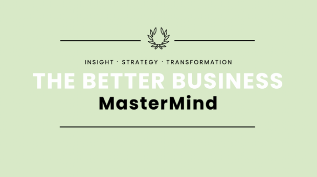 Better Business MasterMind
