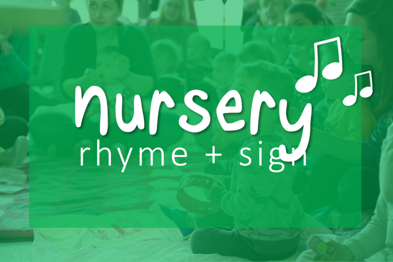 Nursery Rhyme + Sign!