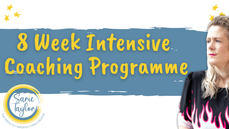 8 Week Intensive Coaching Programme with Sarie Taylor