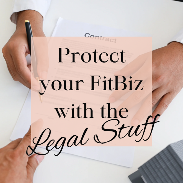 Protect your fitbiz with the legal stuff