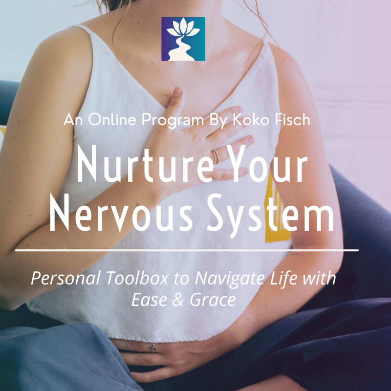 nurture your nervous system