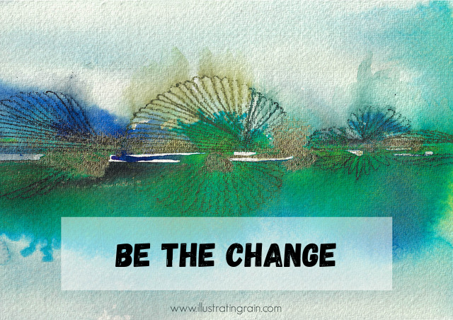March - Be the Change