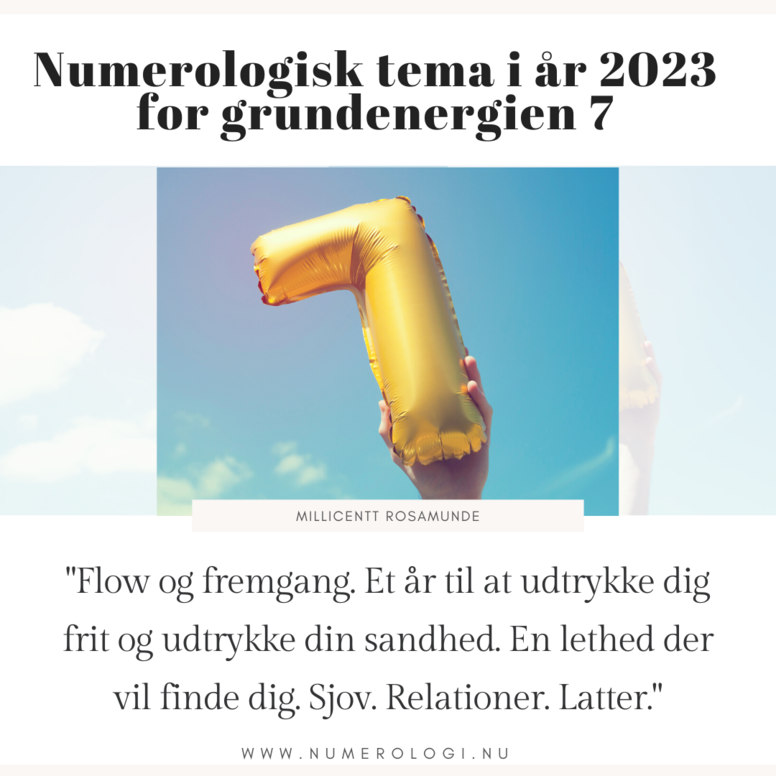 2023 - Numerologisk Tema for Grundenergien 7