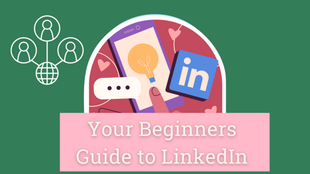 Your Beginners Guide to LinkedIn (1920 × 1080 px)