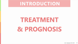 Introduction__Treatment_Algorithm,_Prognosis_FINAL