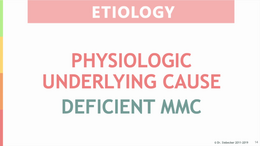 etiology__physiologic_underlying_cause_-_deficient_mmcfinal (1080p)