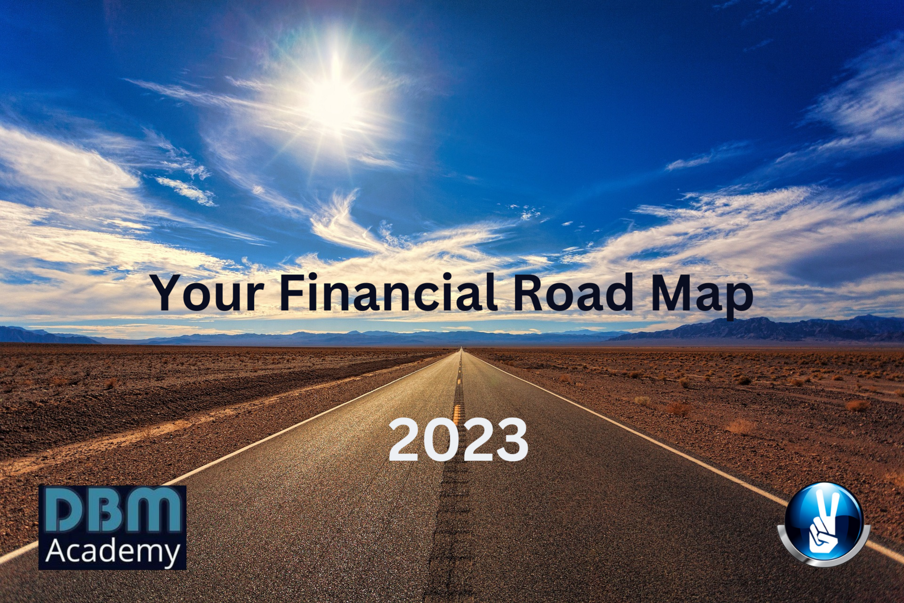 Your Financial Road Map 2023