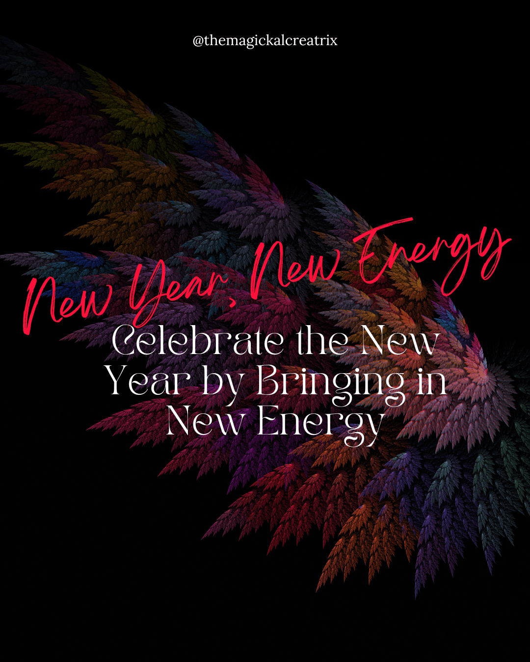 Celebrate the New Year by Bringing in New Energy-min