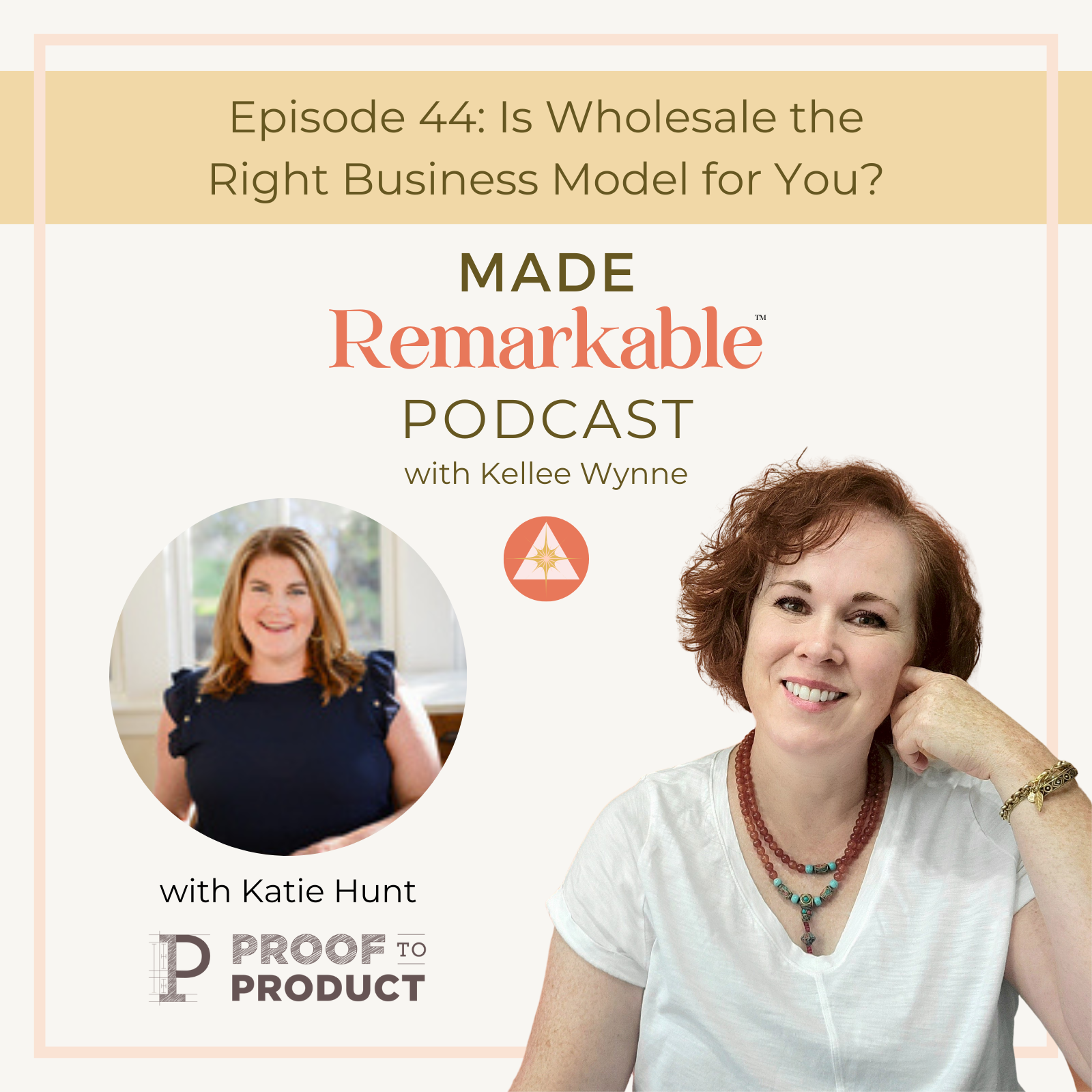 PODCAST Made Remarkable with Kellee Wynne Studios episode 44