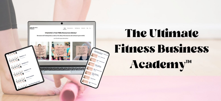 The Ultimate Fitness Business Academy™