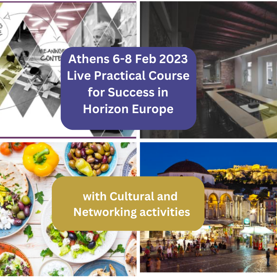 Athens 6-8 Feb 2023 Live Practical Course for Success in Horizon Europe