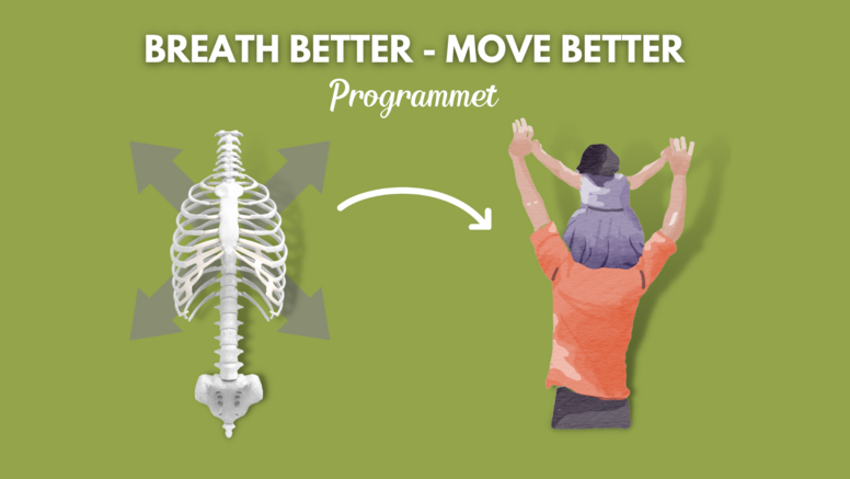 Breath Better - Move Better programmet