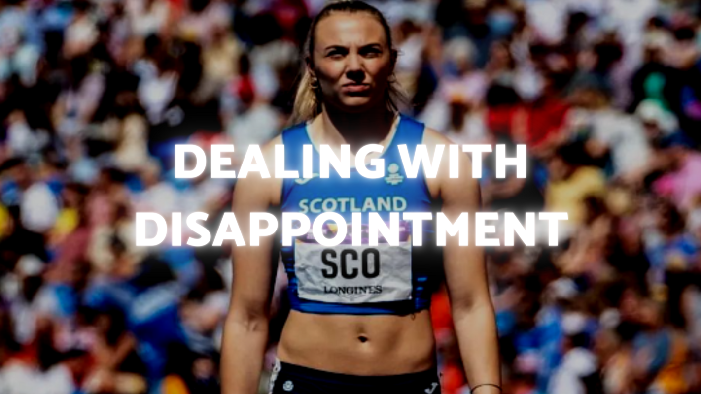Dealing With Disappointment - An Athlete's View