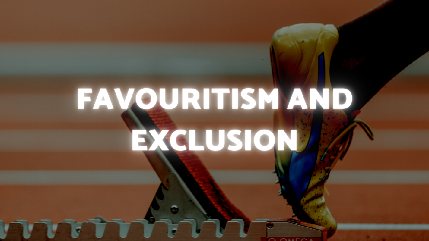Favouritism and Exclusion