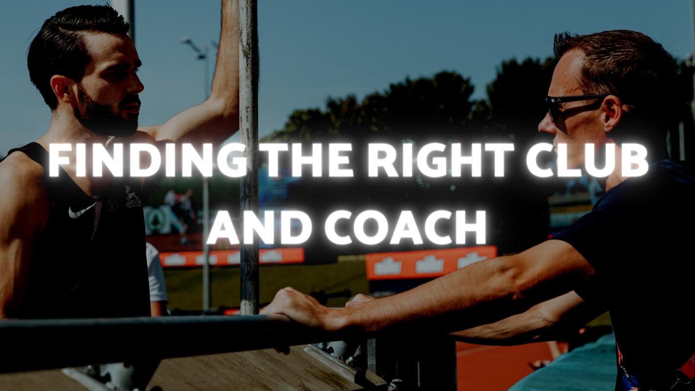 Finding the Right Club and Coach