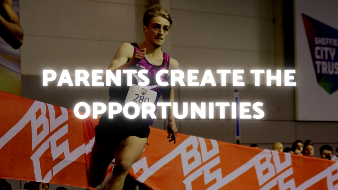 Parents Create the Opportunities