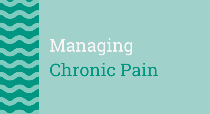 Managing Chronic Pain Webinar