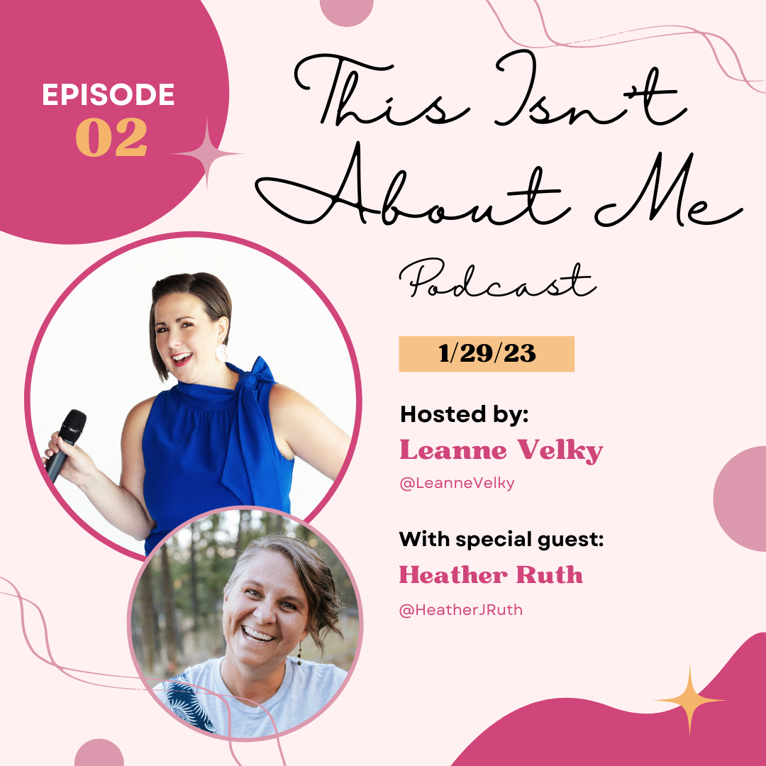 Episode 2 - Heather Ruth