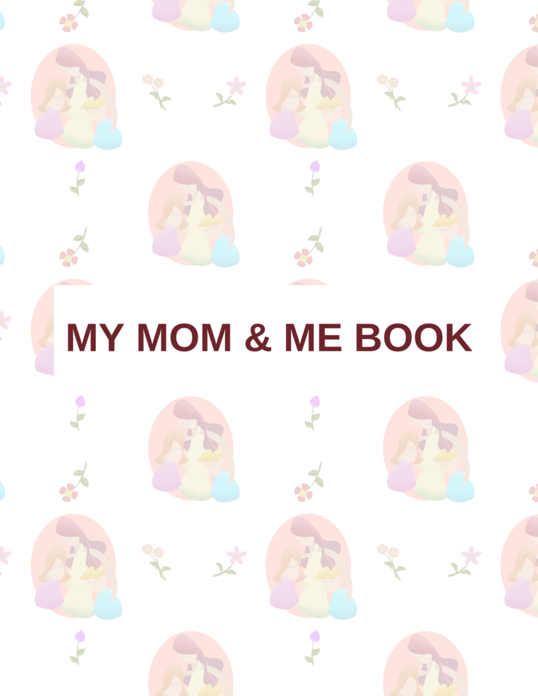 Mom and Me Book