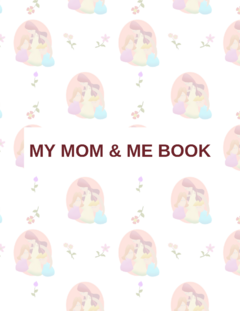 Mom & Me Book 1