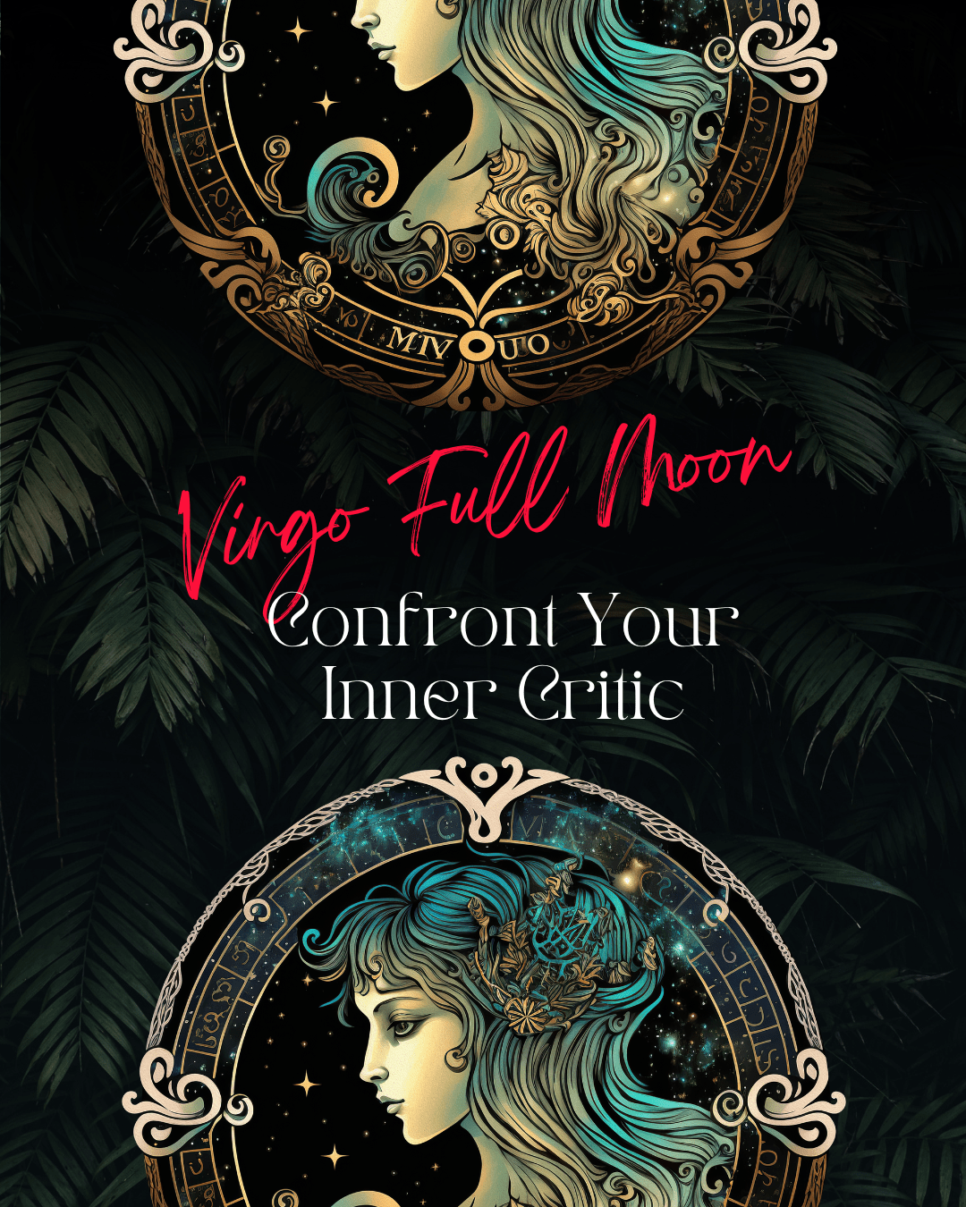 Full Moon in Virgo - March - Confront Your Inner Critic