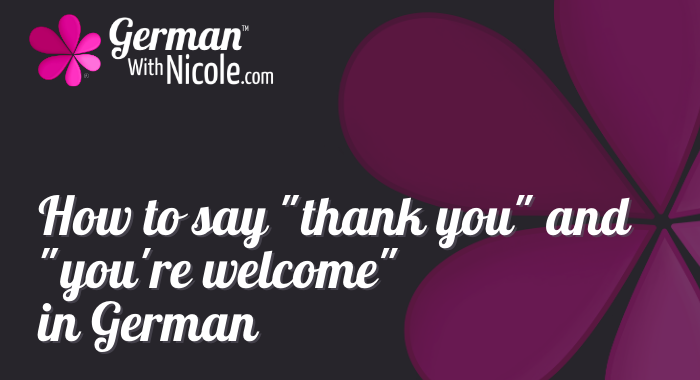 how-say-thank-you-youre-welcome-german NEW