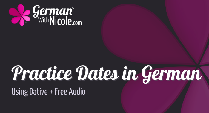 Practice Dates in German Using Dative Free Audio NEW