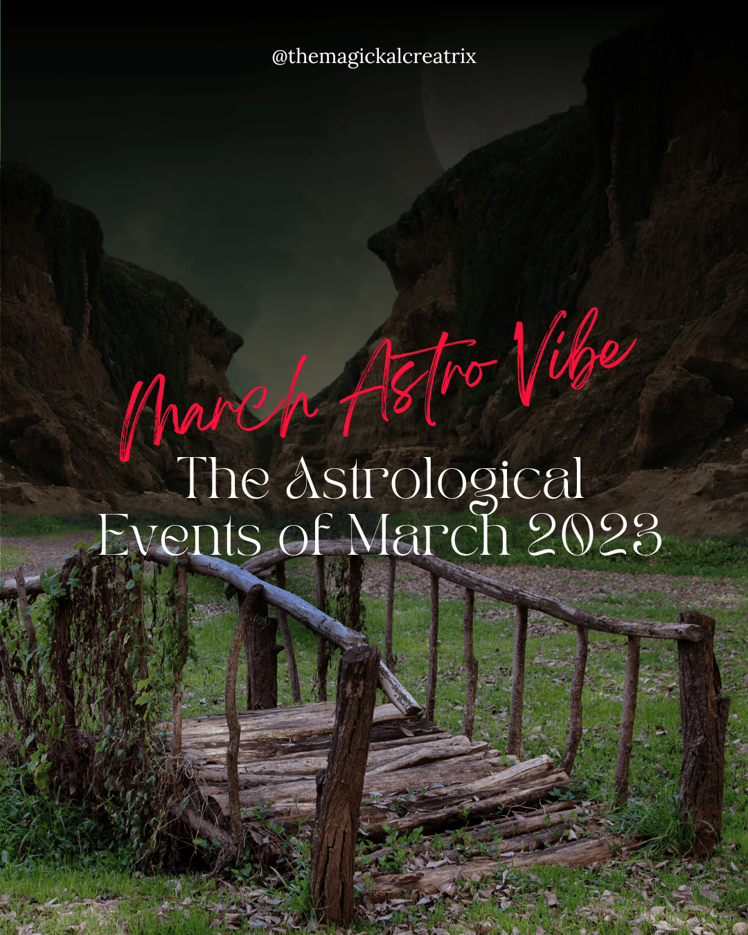 The Astrology of March 2023