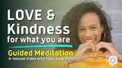 Love & Kindness for What You Are _ Guided Meditation