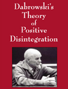 Dabrowski - Theory of Positive Disintegration 2
