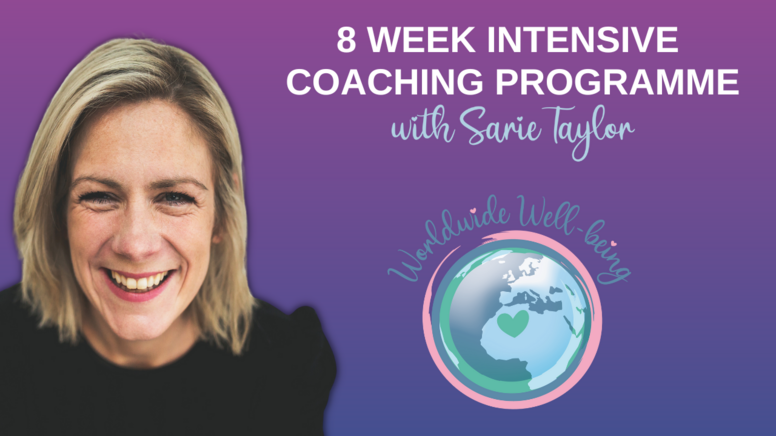 8 Week Intensive Coaching Programme with Sarie Taylor