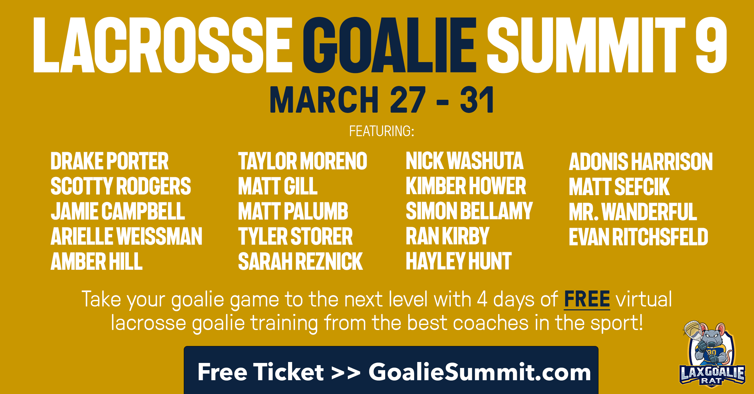 Lacrosse Goalie Summit Lacrosse Goalie Training Virtual Event