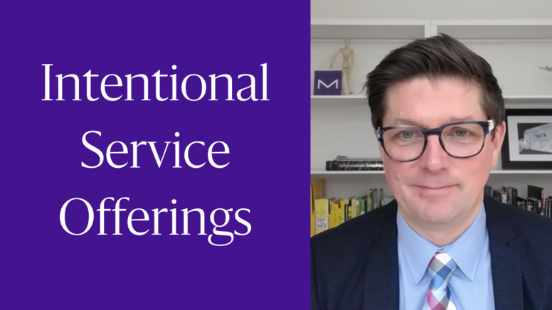 Intentional Service Offerings