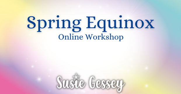 Spring Equinox Online Workshop