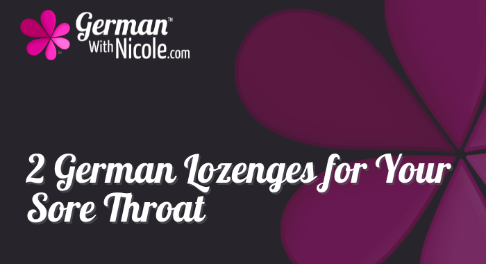 2 German Lozenges for Your Sore Throat Cover NEW