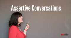 Assertive Conversations