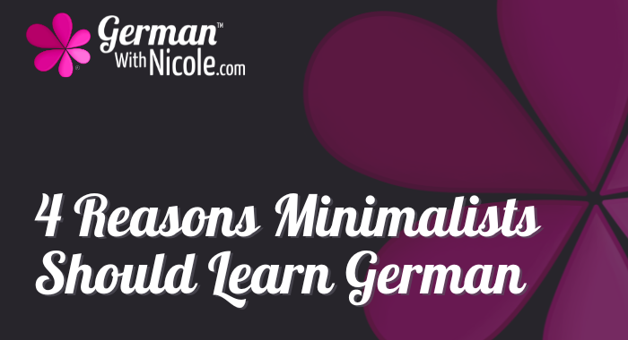 4 Reasons Minimalists Should Learn German Cover NEW