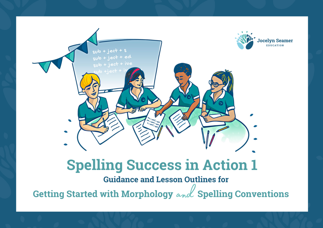 Spelling Success in Action - Getting Started with Morphology (2)