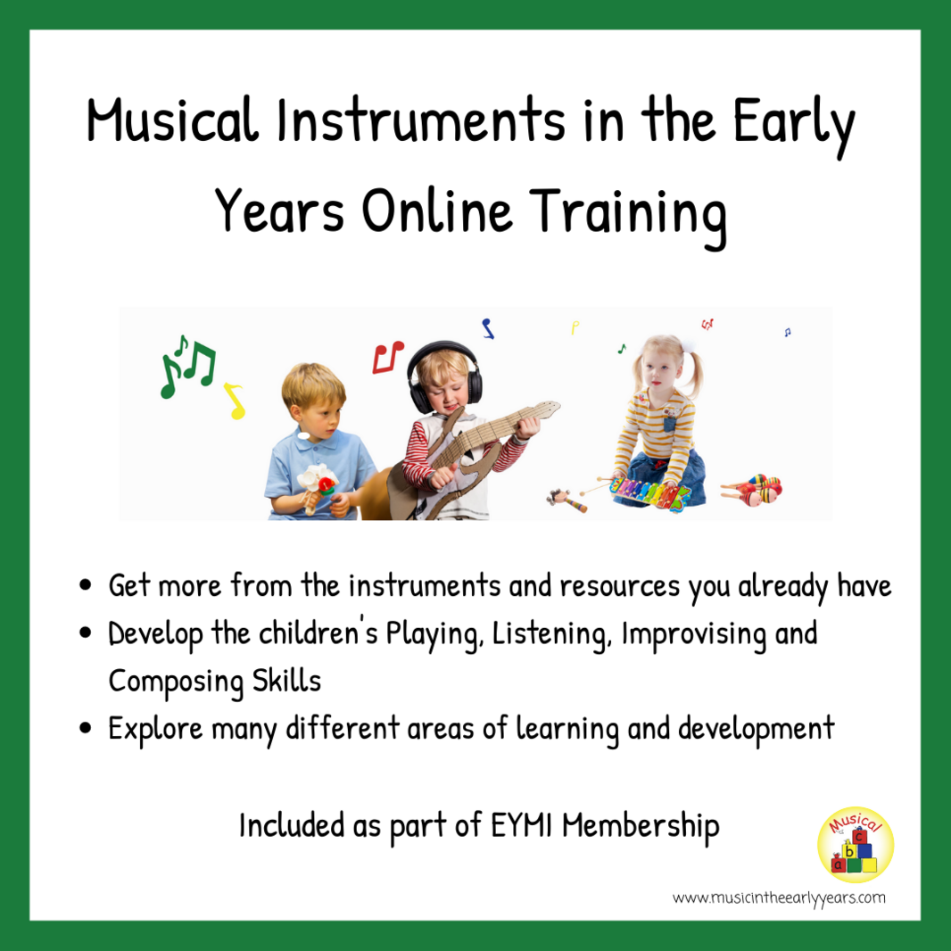 Included Musical Instruments in the Early Years Online Training (1)