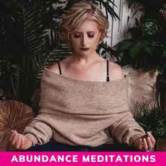 Abundance Meditation