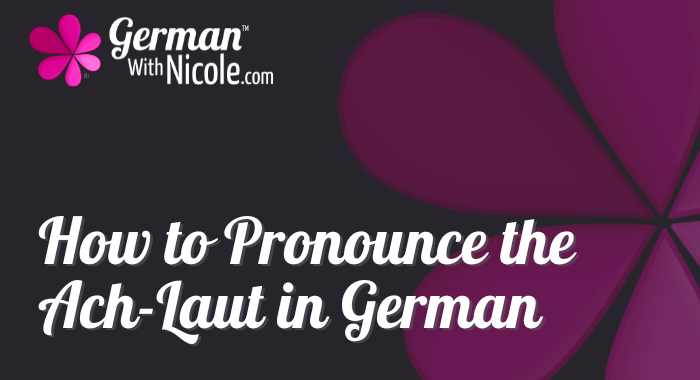 How to Pronounce the Ach-Laut in German Cover NEW