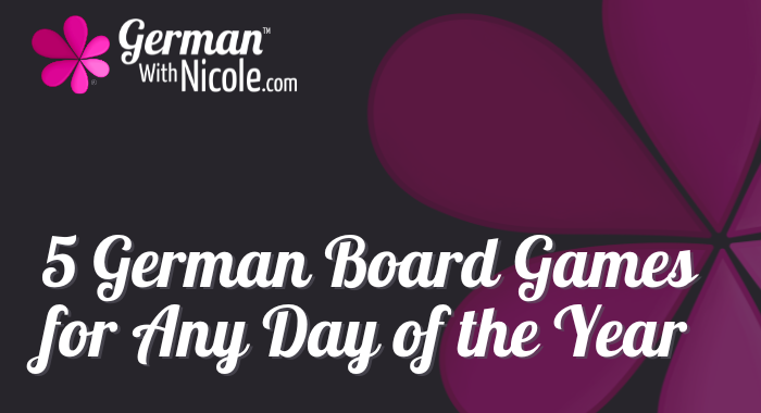 5 German Board Games for Any Day of the Year Cover NEW