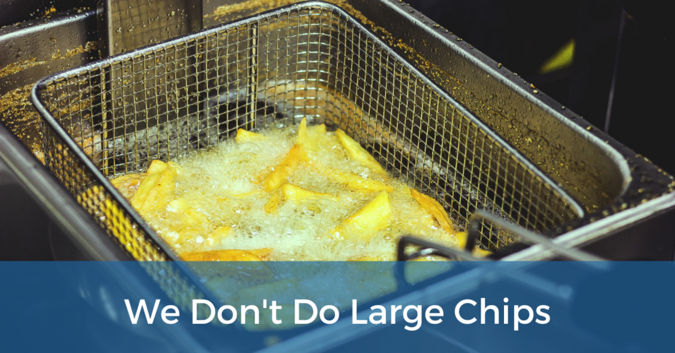 We Don't Do Large Chips