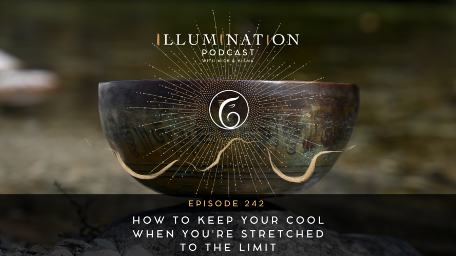 Illumination Podcast™ Episode 242