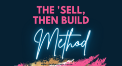 the sell then build method