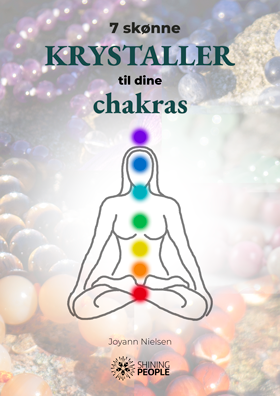 7 skønne krystaller til dine chakras
