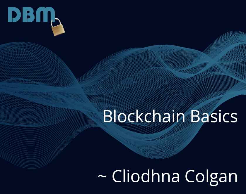 Blockchain-Basics-with-Cliodhna-Colgan