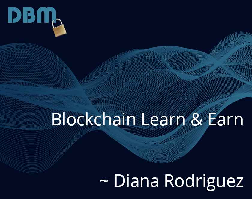 Blockchain-Learn-&-Earn-with-Diana-Rodriguez