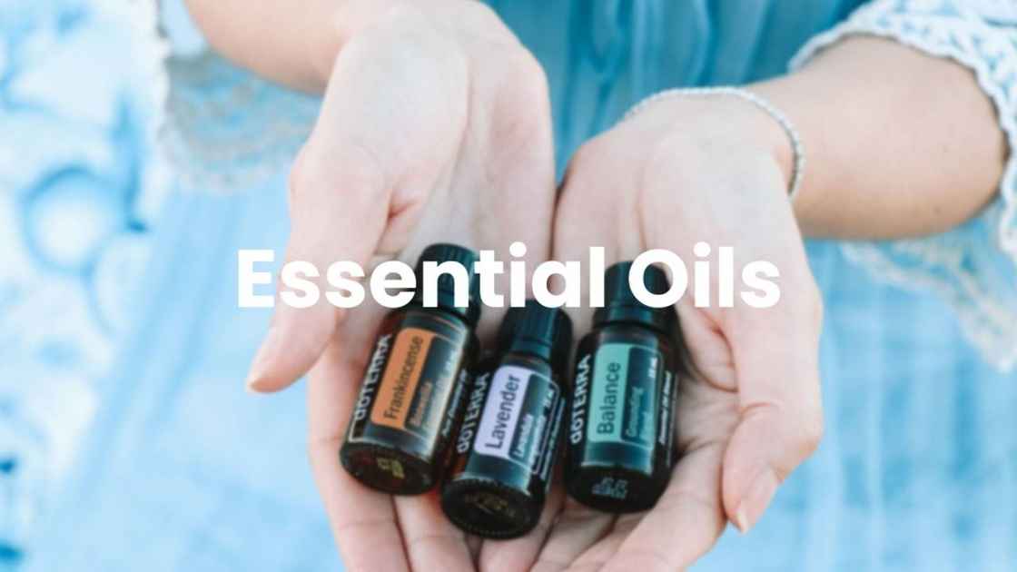 Essential Oils