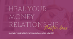 Heal Your Money Relationship Masterclass (catalog image)